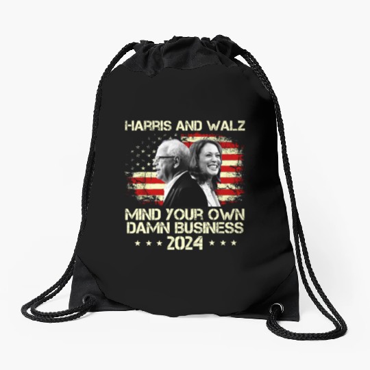 Waltz 2024 Us Flag Mind Your Own Damn Business Drawstring Bags