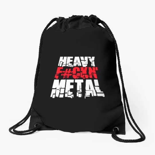 Heavy F#ckin' Metal Hard Rock Fun Music Text Quote Drawstring Bags