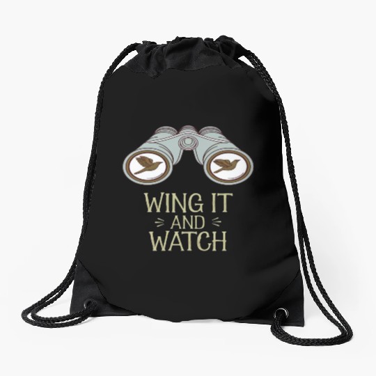 Wing It and Watch Birdwatching Nature Adventure Drawstring Bags