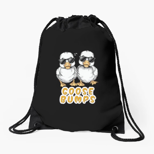 Goose Bumps Funny Animal Saying Slogan Joke Pun Drawstring Bags