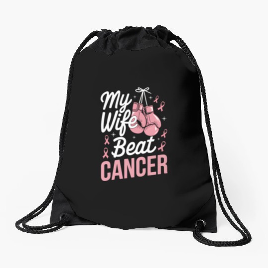 My Wife Beat Cancer Breast Cancer Awareness Drawstring Bags