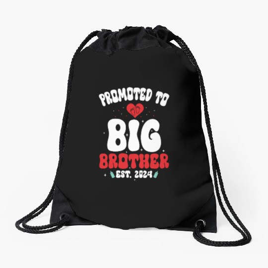 Promoted to big brother est. 2024 for pregnancy or Drawstring Bags