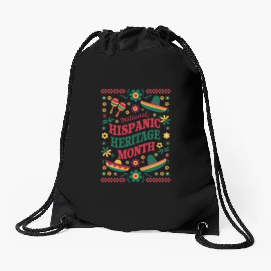 Celebrate National Hispanic Heritage Month Drawstring Bags