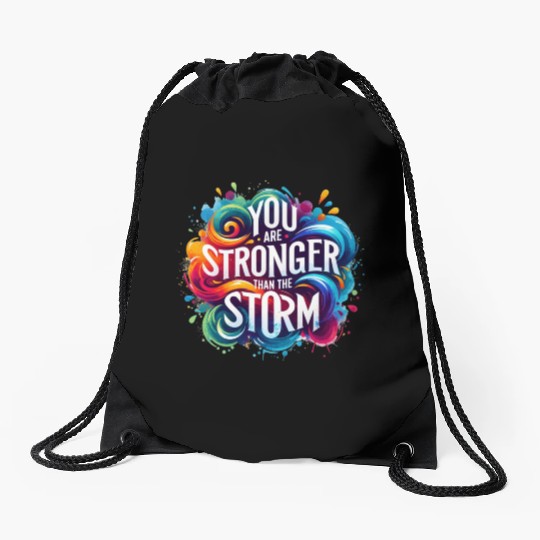 Wellness Collection - Stronger Than the Storm Drawstring Bags