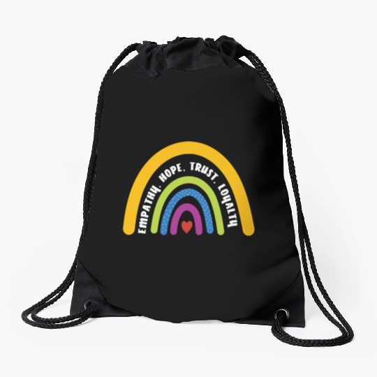 Empathy Hope Trust Loyalty Rainbow Drawstring Bags
