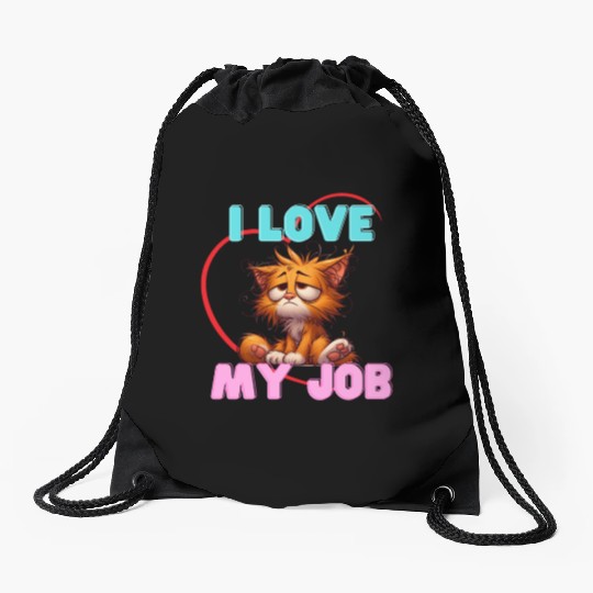Sad Cat Drawstring Bags – I Love My Job Funny Apparel