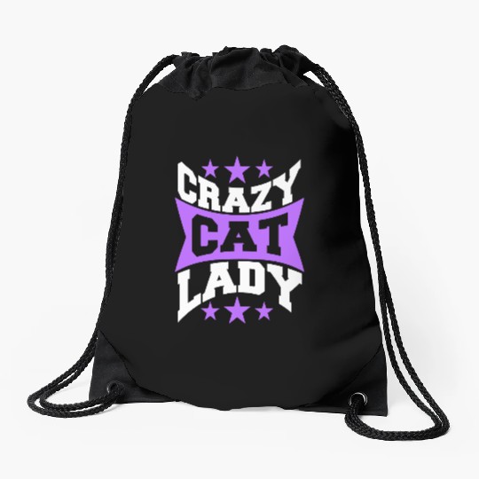 Crazy Cat Lady Text Love Saying Quote Weird Woman Drawstring Bags