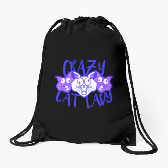 Crazy Cat Lady Text Love Saying Quote Weird Woman Drawstring Bags