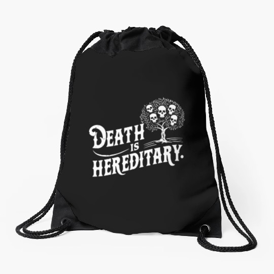 Death is Hereditary Dark Humor Skull Design Drawstring Bags