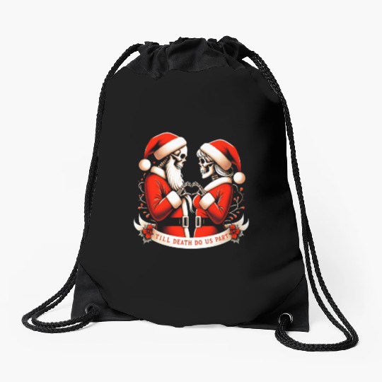 Till Death Do Us Part Drawstring Bags