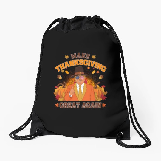 Make Thanksgiving Great Again Autumn Fall Leaves Drawstring Bags