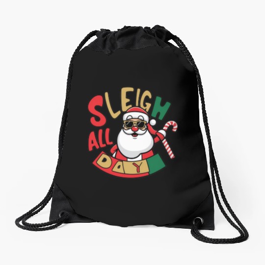 Sleigh All Day Christmas Design Drawstring Bags