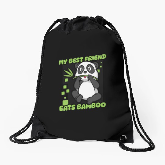 My Best Friend Eats Bamboo Panda Bear Friend Drawstring Bags