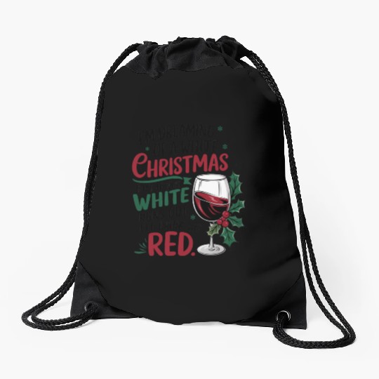 Im dreaming of a white Christmas Drawstring Bags