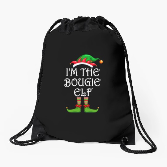 I'm The Bougie Elf Drawstring Bags Matching Family Christmas