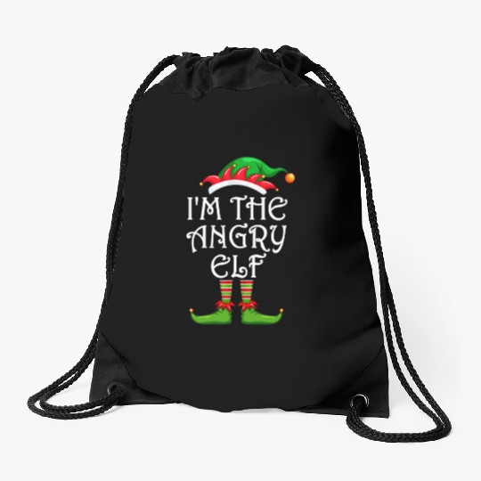 I'm The Angry Elf Drawstring Bags Matching Family Christmas