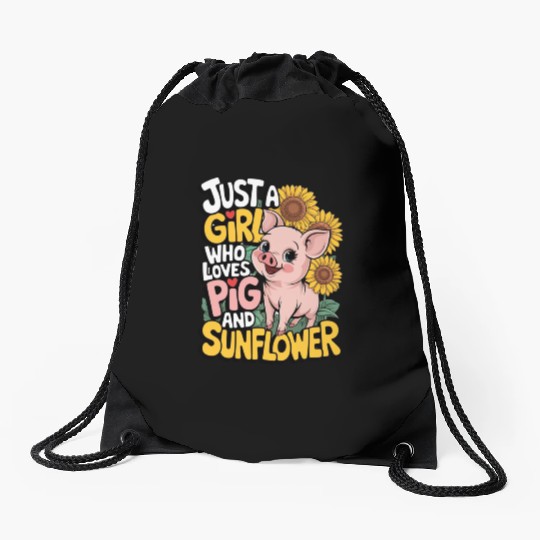 Just a girl who loves pig and sunflower Drawstring Bags