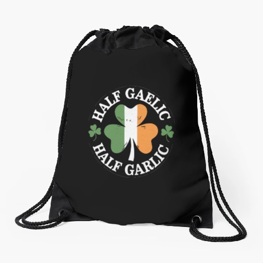 Half Gaelic Half Garlic Irish Italian St. Patrick Drawstring Bags