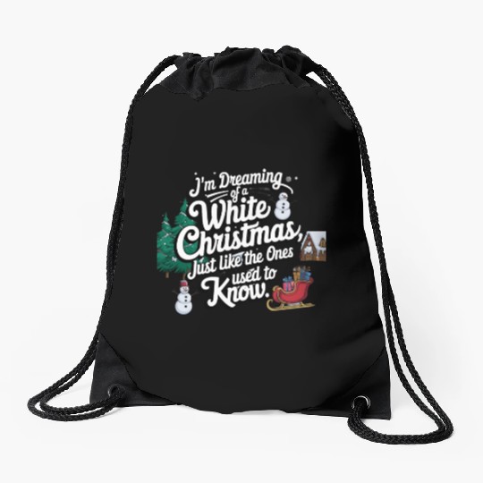 I'm dreaming of a white christmas Drawstring Bags