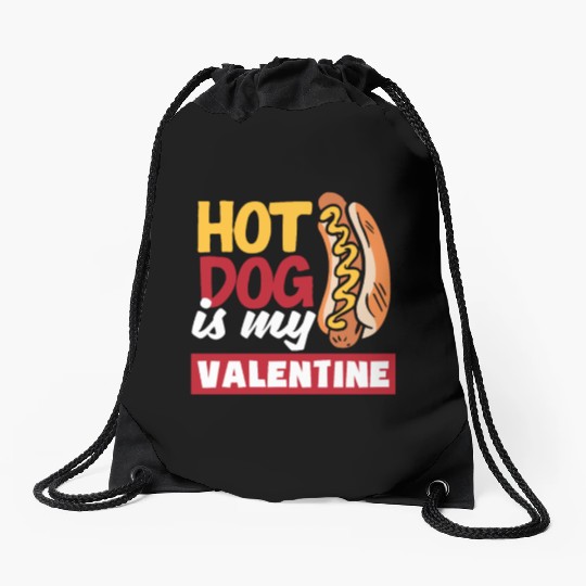 Hot Dog Is My Valentine Fun Design Drawstring Bags
