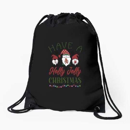 Have a holly jolly christmas Drawstring Bags