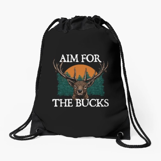 Aim for the Bucks Deer Hunting Elk Hunter Friends Drawstring Bags