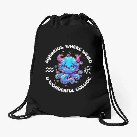 Aquarius: Where Weird and Wonderful Collide Zodiac Drawstring Bags