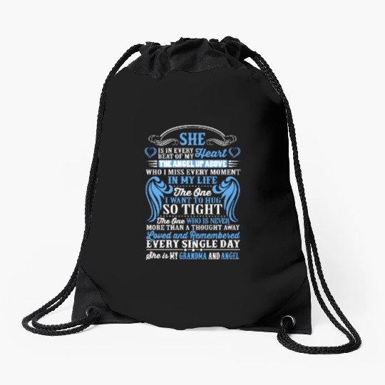 She is in every beat of my heart grandma and angel Drawstring Bags