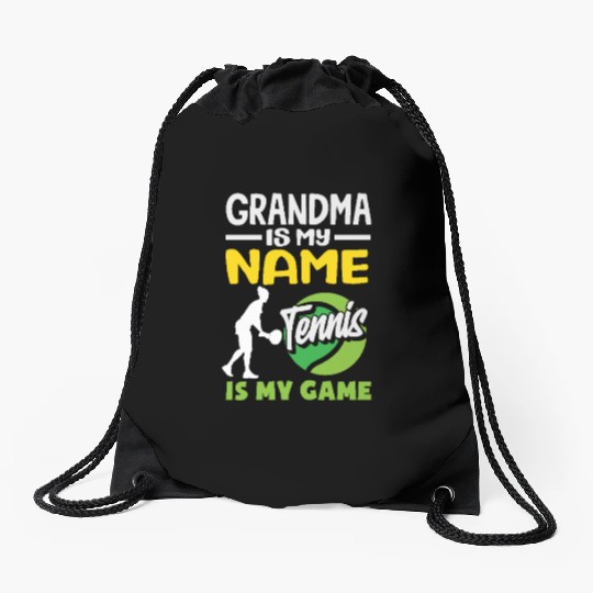 Grandma Is My Name Tennis Is My Game Drawstring Bags