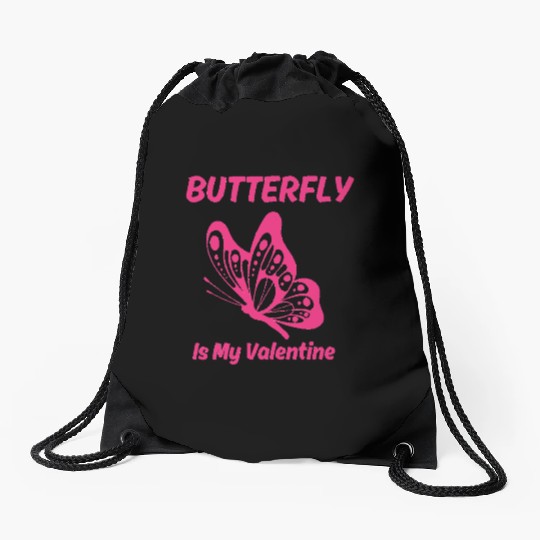 Pink butterfly butterfly Is My Valentine butterfly Drawstring Bags