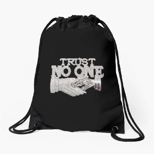 Trust No One Drawstring Bags