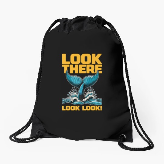 Whale Watching Look There Look Look Sea Creatures Drawstring Bags