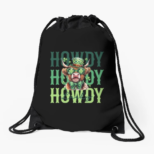 Howdy Howdy Howdy Lucky St Patricks Drawstring Bags