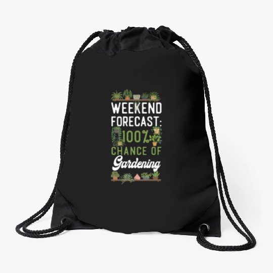 Plant Lover Gardening Weekend Drawstring Bags