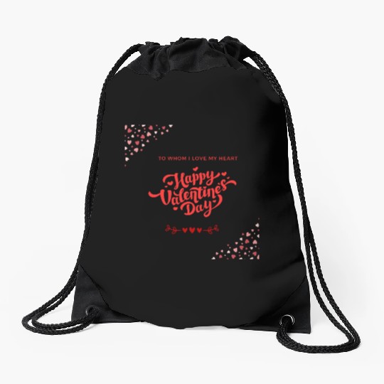 To whom I love my heart saint valentines day Drawstring Bags
