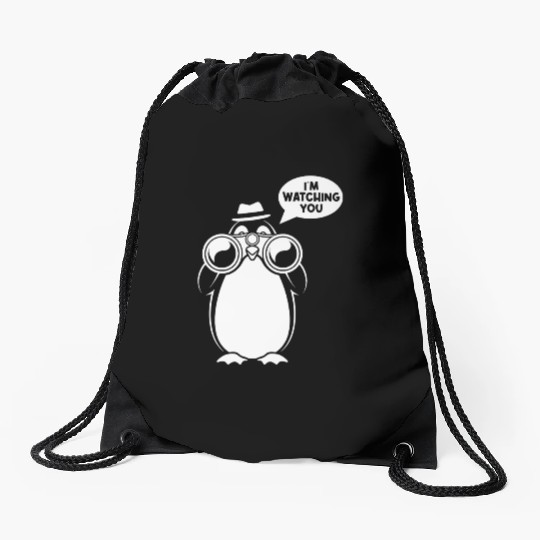Sarcasm Penguin I'm Watching You Humor Drawstring Bags