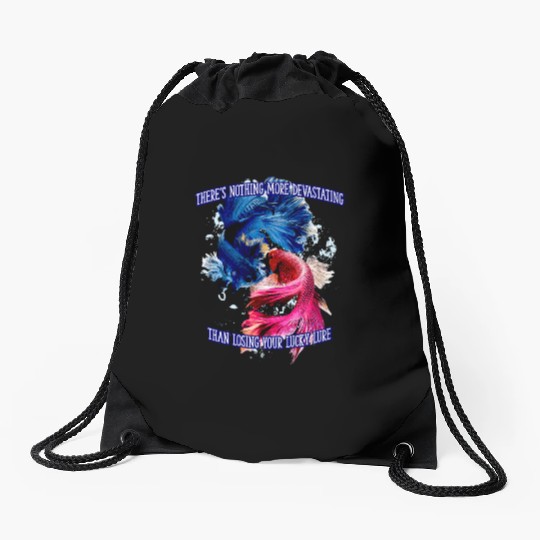 Theres Nothing More Devastating Bobber Sayings Drawstring Bags