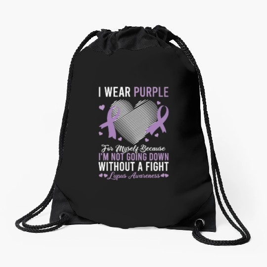 I Wear Purple For Myself Lupus Awareness Drawstring Bags