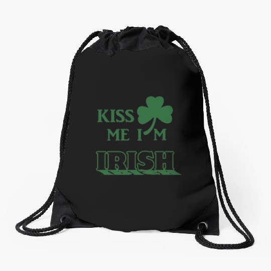 Kiss Me Im Irish 2025 Drawstring Bags