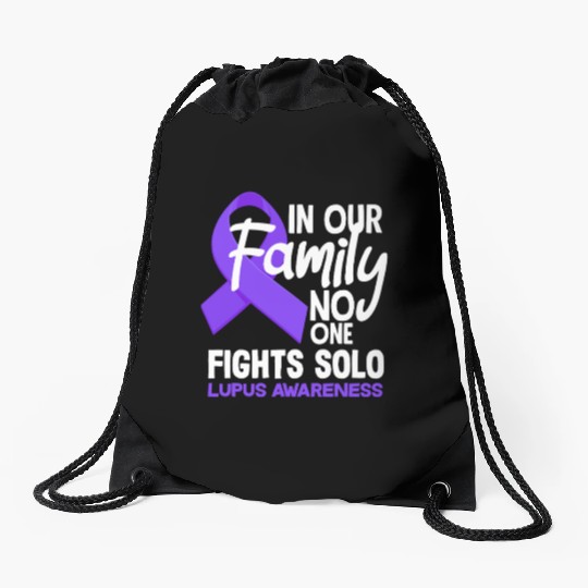 In Our Family No One Fights Solo Lupus Awareness Drawstring Bags