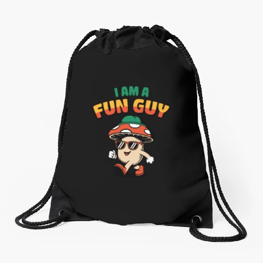 I am a Fun Guy Funny Fungi Pun Drawstring Bags