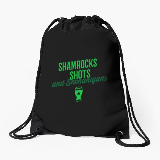 Shamrocks Shots and Shenanigans Drawstring Bags