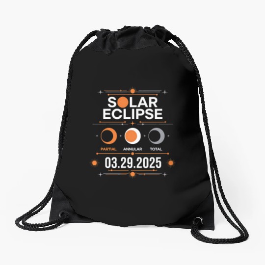 Solar Eclipse 2025 - Solar Eclipse 03-29-2025 Drawstring Bags