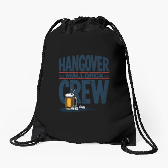 Hangover Crew Mallorca Party Drawstring Bags party animal