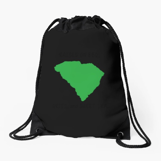 Raised On BBQ, Grits, and Sweet Tea South Carolina Drawstring Bags