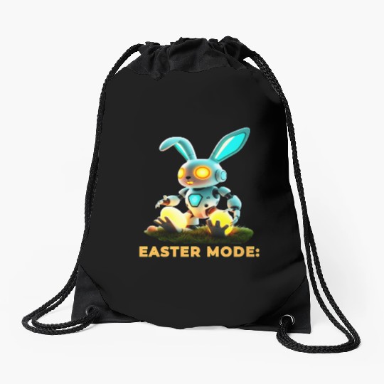 Easter Mode Activated - Robot Bunny Drawstring Bags