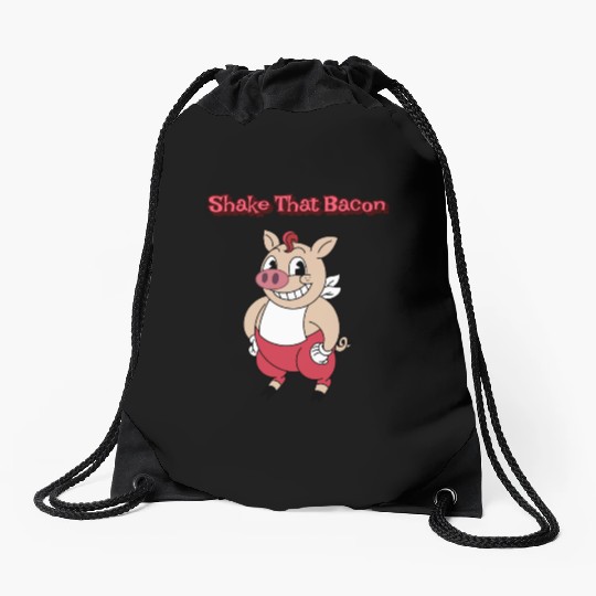 Dancing Pig | Shake That Bacon | Unisex | Drawstring Bags