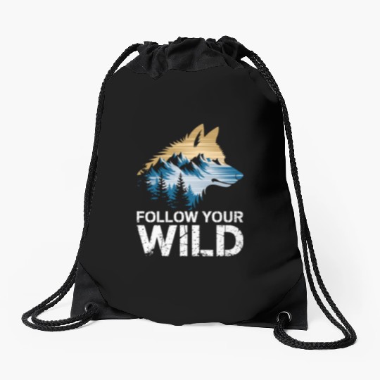 Follow Your Wild Adventure Mountain Wolf Drawstring Bags