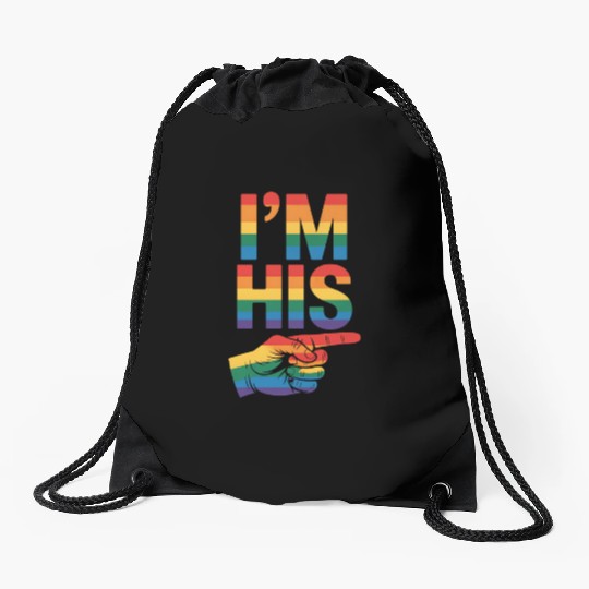 I'm His Gay Couple Matching LGBTQ Pride Drawstring Bags