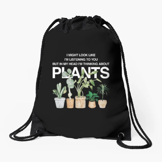 My Peace Lives Where the Plants Are Drawstring Bags